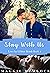 Stay With Us (Love by Glitt...