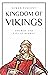 Kingdom of Vikings: The Ris...