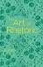 The Art of Rhetoric (Arcturus Classics, 144)