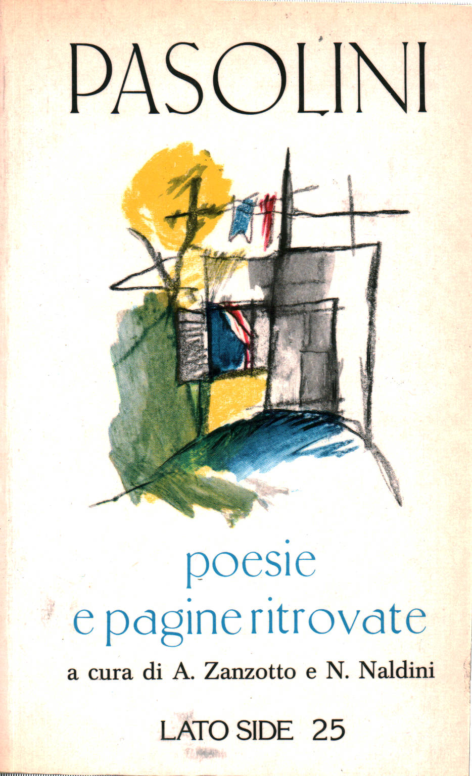 Poesie e Pagine Ritrovate (Paperback)