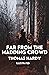 Far from the Madding Crowd Illustrated