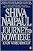 Journey to Nowhere by Shiva Naipaul