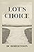 Lot's Choice by D.C. Robertsson