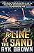 Ep.#14 - "A Line in the Sand" (The Frontiers Saga - Part 2: Rogue Castes)