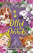 Offed in the Orchids