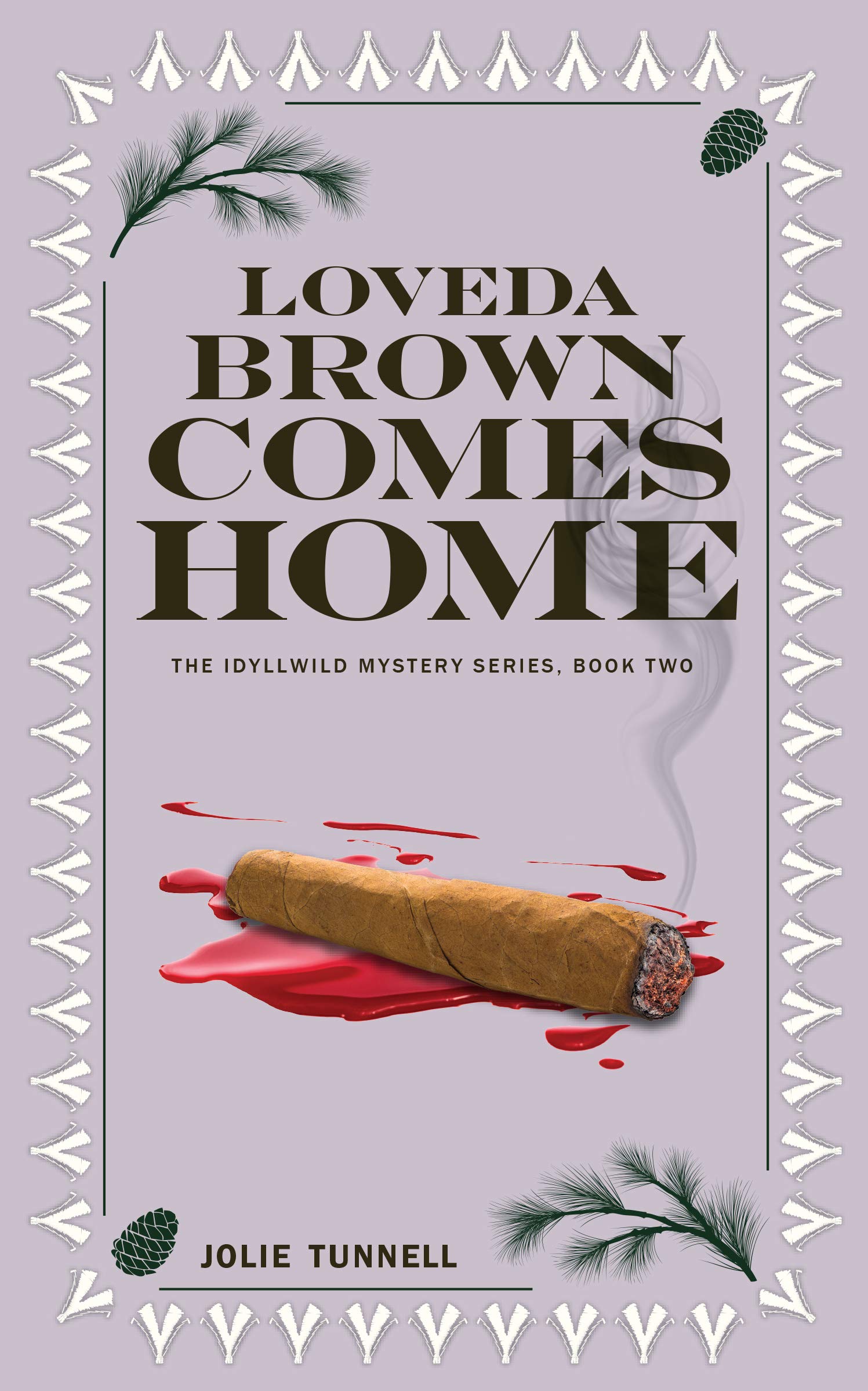 Loveda Brown Comes Home (The Idyllwild Mystery Series, #2)