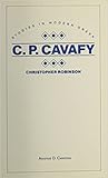 C.P. Cavafy (Studies in Modern Greek Language and Literature 1)