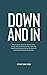 Down and In by Bethany Cora Taylor