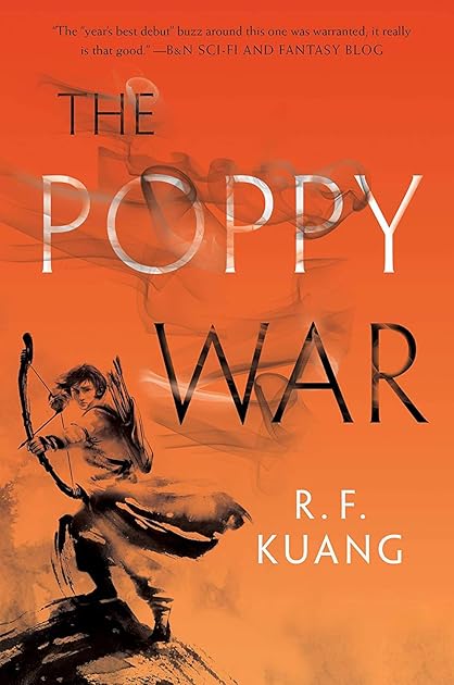 The Poppy War (The Poppy War, #1)