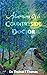 Adventures of a Countryside Doctor: Memoirs of a doctor in a remote village in South India (An Adventurous Life)
