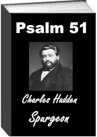 Psalm 51 by Spurgeon