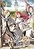 Mushoku Tensei: Jobless Reincarnation (Light Novel) Vol. 6