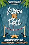When We Fell by Megan  Walker