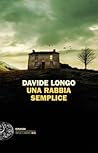 Una rabbia semplice (Arcadipane #3)