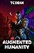 Augmented Humanity