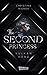 The Second Princess: Vulkan...