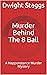 Murder Behind The 8 Ball: A...