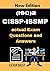(ISC)2 CISSP-ISSMP actual Exam Questions and Answers: CISSP-ISSMP Information Systems Security Management Professional +100 practice exam questions