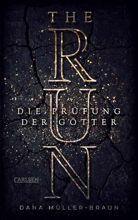 Die Prüfung der Götter (The Run, #1)