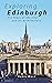 Exploring Edinburgh: Six To...