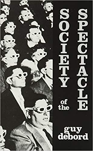 Society of the Spectacle