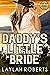 Daddy's Little Bride (Montana Daddies, #9.5)