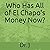Who Has All of El Chapo's Money Now? by Dr.  J.