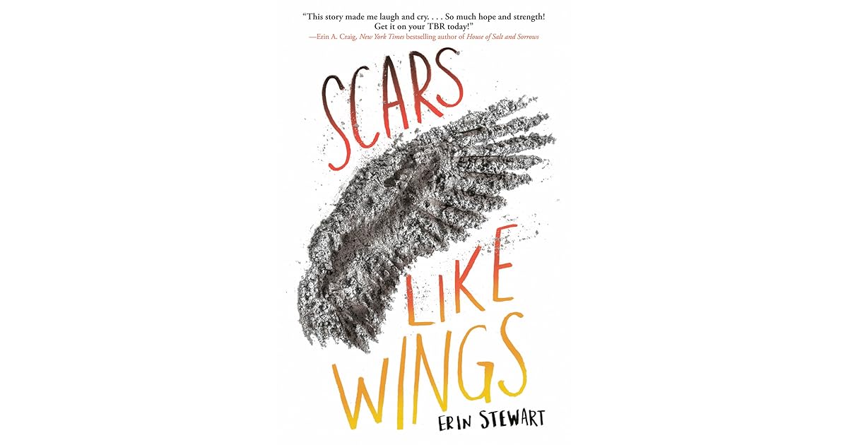 Scars Like Wings by Erin Stewart