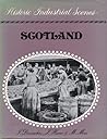 Scotland: Historic Industrial Scenes