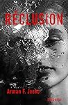 Réclusion by Arman F. Jecko