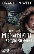 The Men of Myth Companion Stories