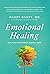 Emotional Healing by Harry Barry