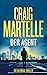 Der Agent (Ian Bragg Thriller #1)