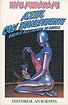 Azul casi transparente by Ryū Murakami