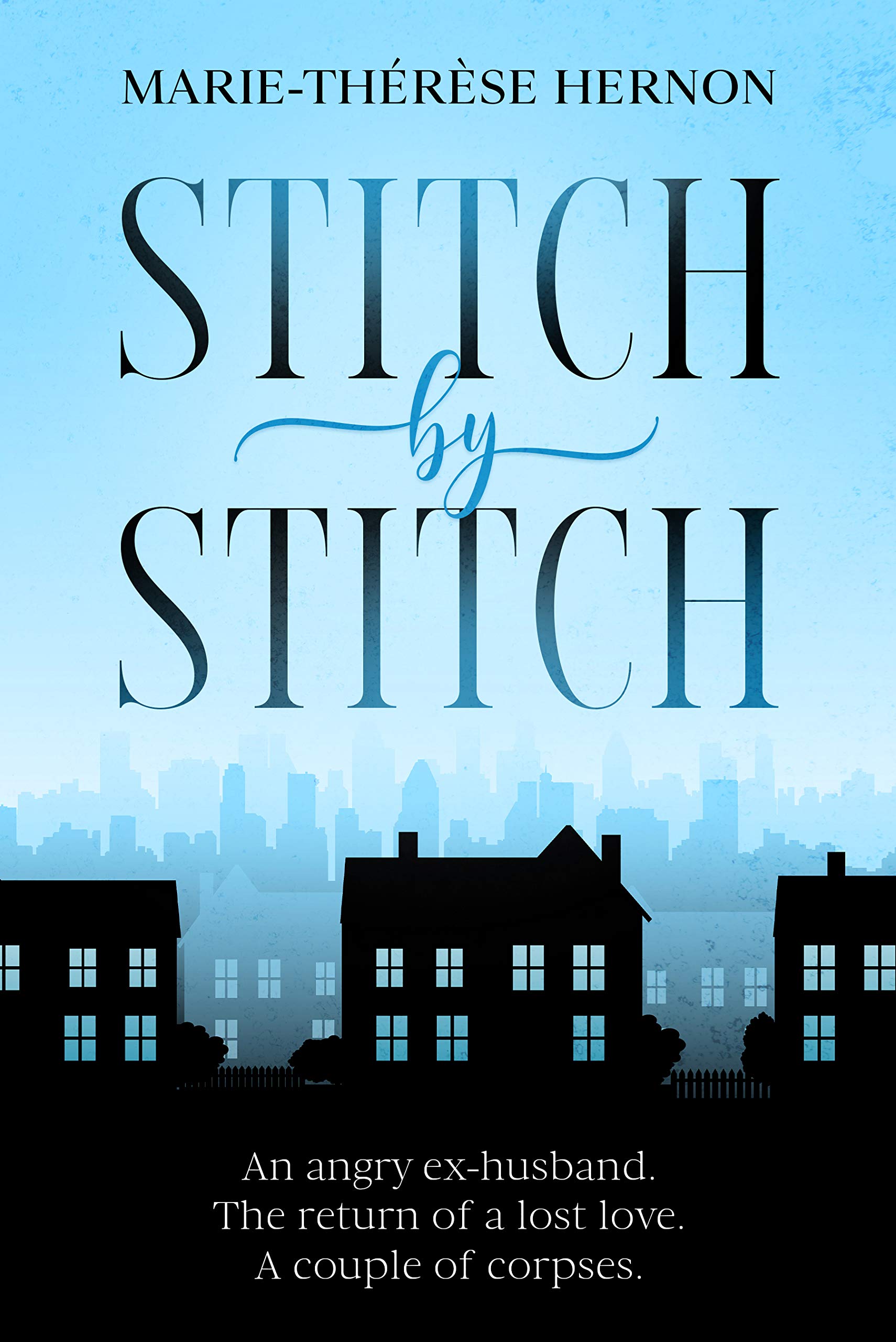 Stitch by Stitch (Kindle Edition)