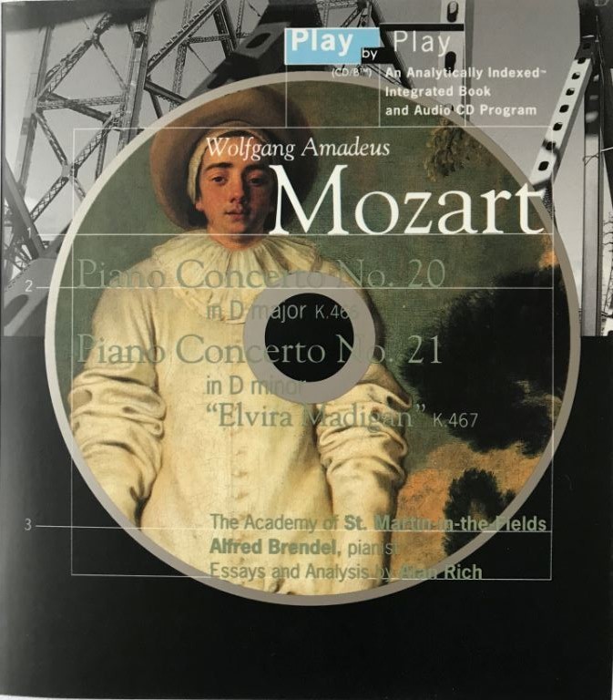 Wolfgang Amadeus Mozart: Play by Play/Piano Concerto, No 20 in d Minor K466 : Piano Concerto, No 21 in C Major : "Elvira Madigan" K.467