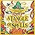 A Tangle of Spells: A Pinch of Magic Adventure