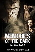Memories of the Dark