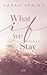 What if we Stay (What if #2)