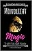 Mondlicht Magie (Mondlicht Saga, #3)