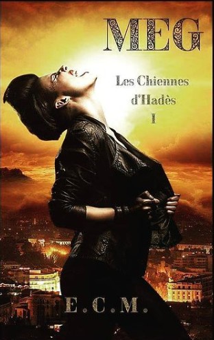 Meg (Les chiennes d'Hadès #1)