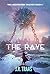 The Rave (The Aelfraver Tri...