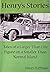Henry's Stories: Tales of a...
