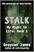 Stalk by Grayson James
