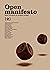 Open Manifesto #2 by Kevin Finn
