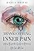 Transforming Inner Pain