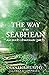 The Way of the Seabhean: An...