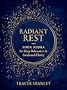 Radiant Rest: Yog...