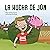 La hucha de Jon: Un cuento sobre emprendimiento y finanzas para niños (Spanish Edition)
