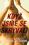 Když jsme se skrý...